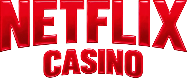 Netflix Casino